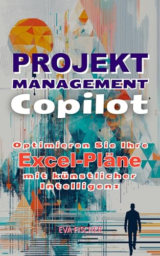 Projektmanagement Copilot: Optimieren Sie Ihre Excel-Pläne
