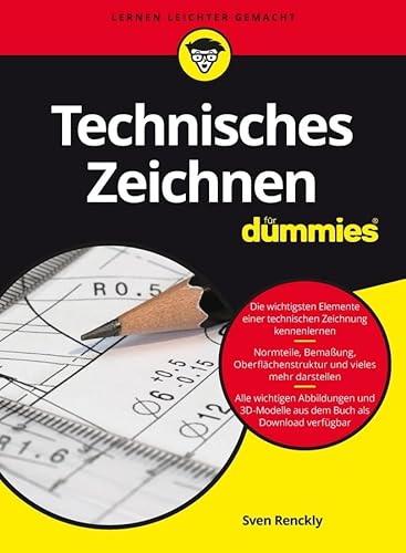 Technisches Zeichnen für Dummies