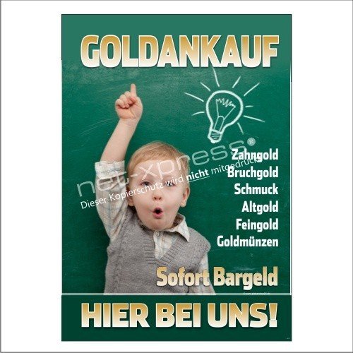 net-xpress Schild für Goldankauf-Werbung A1, Werbeplakat Plakat Poster Gold Bargeld