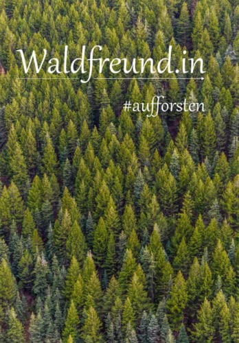 Waldfreund.in: #aufforsten