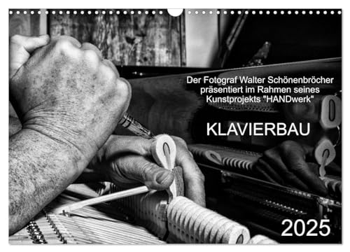 Klavierbau (Wandkalender 2025 DIN A3 quer), CALVENDO Monatskalender