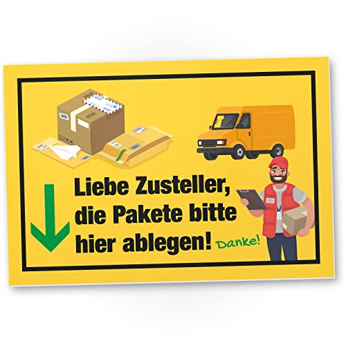 DankeDir! Pakete bitte hier ablegen - Schild 30 x 20 cm - Hinweis Paketboten Postboten Zusteller Lieferfahrer - Hinweisschild Paketsendungen ablegen - Abstellerlaubnis Sendungen Lieferungen