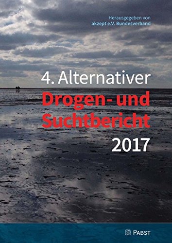 4. Alternativer Drogen- und Suchtbericht 2017