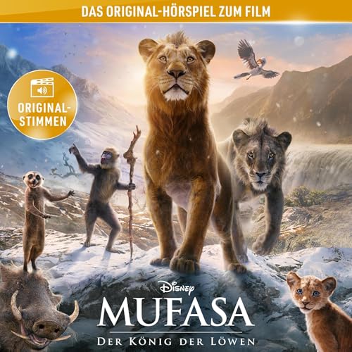 Mufasa - Der König der Löwen: Hörspiel zum Disney Real-Kinofilm