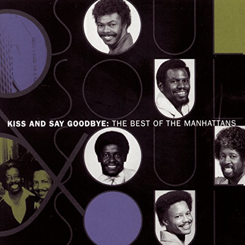 Kiss & Say Goodbye [Best of]