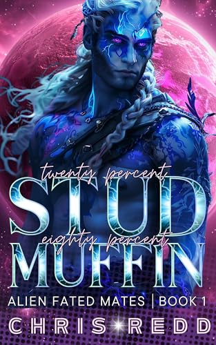 20% Stud 80% Muffin: Alien Fated Mates Book 1 (English Edition)