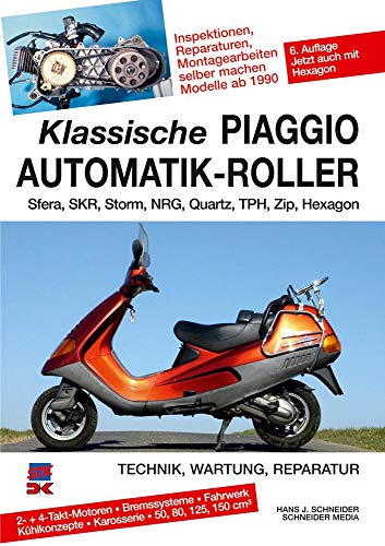 Klassische Piaggio Automatik-Roller: Sfera, SKR, Storm, NRG, Quartz, TPH, Zip seit 1990