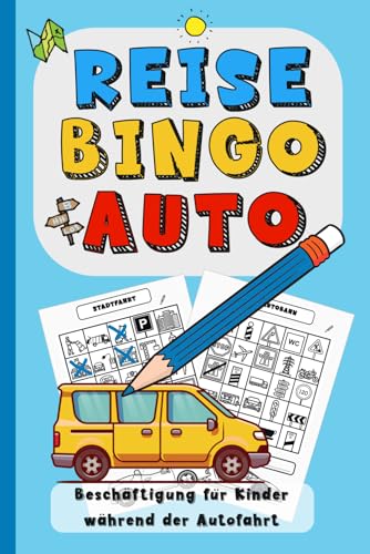 Reise Bingo Auto | Beschäftigung für Kinder während der Autofahrt: Spannende Reisespiele für Autofahrten | Autobahn, Stadt & Land | Für Kinder ab 5 Jahre