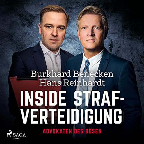 Inside Strafverteidigung: Advokaten des Bösen