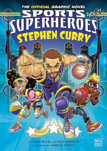 Stephen Curry #1: The Official Graphic Novel (Stephen Curry Sports Superheroes, Band 1)