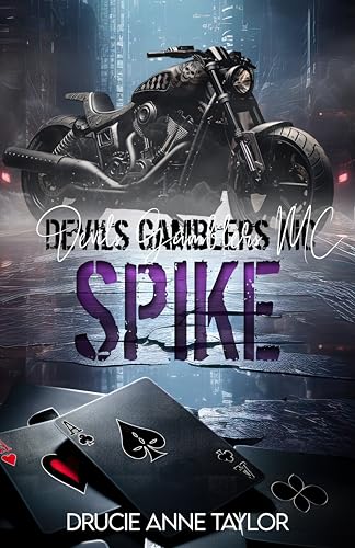Spike (Devils Gamblers MC 5)