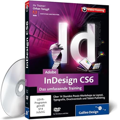 Adobe InDesign CS6 - Das umfassende Training