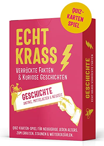 Echt krass verrückte Fakten & kuriose Geschichten. GESCHICHTE. Fragespiel & Ratequiz zu wahren Ereignissen aus Antike, Mittelalter & Neuzeit.: ... ... ... verrückte Fakten und kuriose Geschichten.)