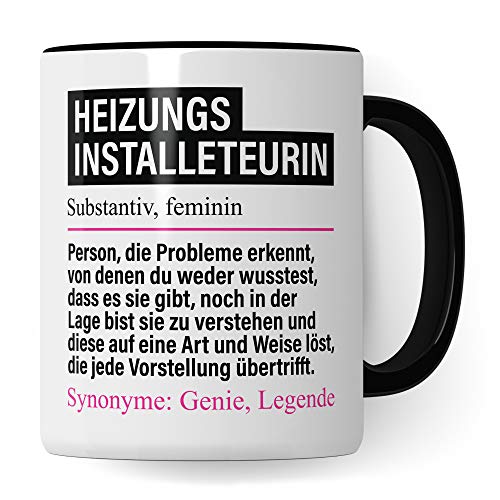 Pagma Druck Tasse Heizungsinstallateurin lustig, Heizungsinstallateurin Geschenk, Spruch Heizungsbauerin Kaffeebecher Geschenkidee, Kaffeetasse Beruf Heizungsbau Teetasse Installateurin Becher