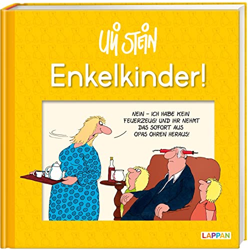 Enkelkinder!: Lustiges Geschenkbuch für alle erfahrenen und werdenden Großeltern – mit witzigen Cartoons und Texten (Uli Stein Für dich!)