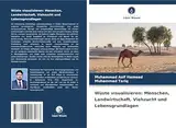 Wüste visualisieren: Menschen, Landwirtschaft, Viehzucht und Lebensgrundlagen: DE