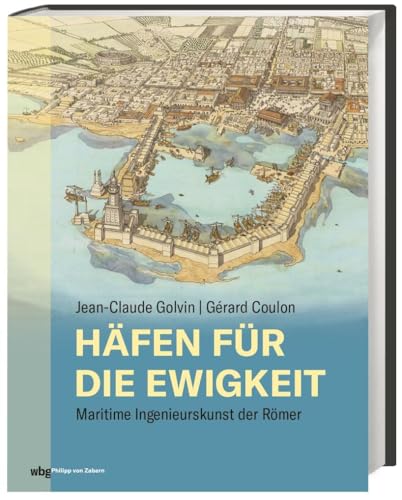 Häfen für die Ewigkeit: Maritime Ingenieurskunst der Römer