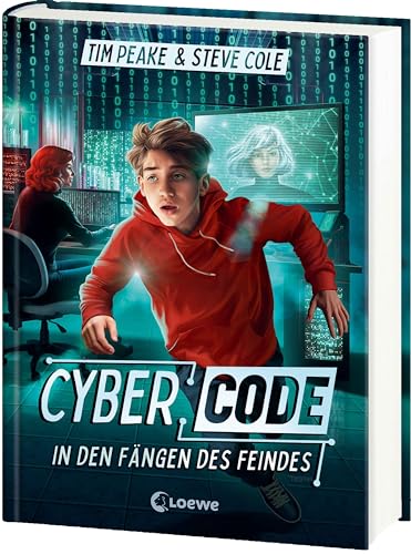 Cyber Code (Band 2) - In den Fängen des Feindes: Rasante Action für Kinder ab 11 Jahren