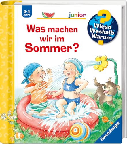 Wieso? Weshalb? Warum? junior, Band 60: Was machen wir im Sommer? (Wieso? Weshalb? Warum? junior, 60)