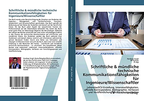 Schriftliche & mündliche technische Kommunikationsfähigkeiten für Ingenieure/Wissenschaftler: Lebenslauf/CV-Erstellung, Interviewfähigkeiten, ... und Veröffentlichung von Forschungsarbeiten