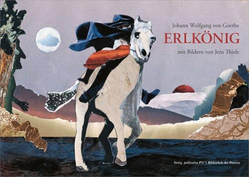 Erlkönig: Nach Johann Wolfgang von Goethe