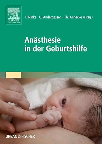 Anästhesie in der Geburtshilfe