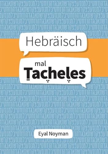 Hebräisch mal Tacheles