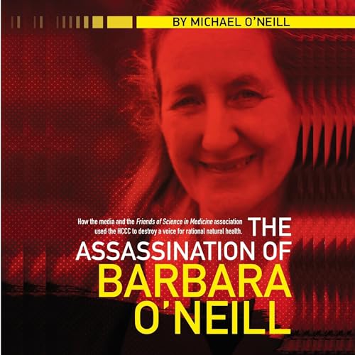 The Assassination of Barbara O'Neill