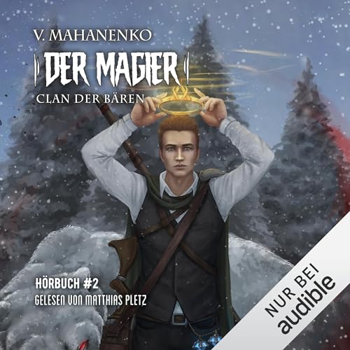 Der Magier. Fantasy-Saga: Clan der Bären 2