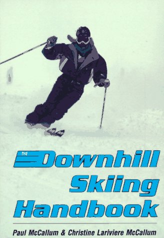 The Downhill Skiing Handbook