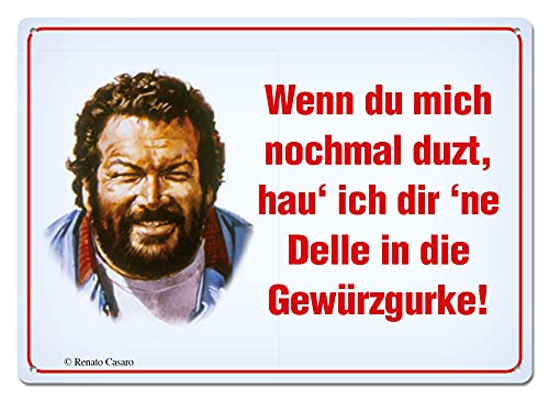 Blechwarenfabrik Braunschweig Bud Spencer Wenn du mich nochmal duzt, hau ich dir ne Delle in die Gewürzgurke Postkarte aus Blech Mehrfarbig, Maße: 10,5cm x 14,8cm, 302/C001