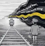 Nicht sehr lang her, nicht sehr weit weg: Ein Buch über den Holocaust | Ein beeindruckendes Sachbuch für Kinder ab 10 Jahren