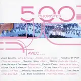 500 Choristes avec..