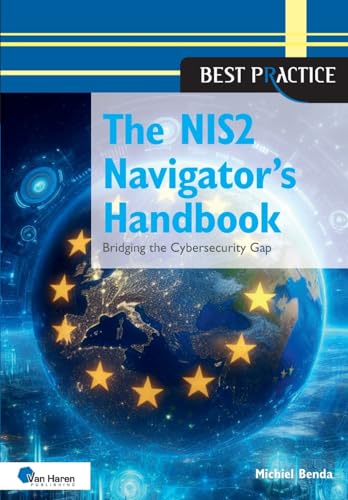 The NIS2 Navigator’s Handbook: Bridging the Cybersecurity Gap (Best Practice)