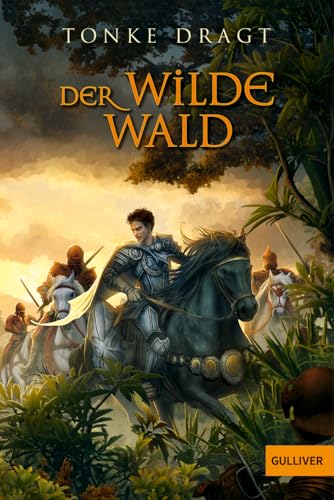 Der Wilde Wald: Abenteuer-Roman