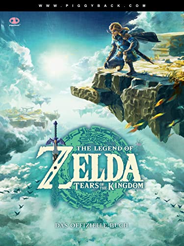 The Legend of Zelda - Tears of the Kingdom: Das offizielle Buch