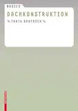 Basics Dachkonstruktion