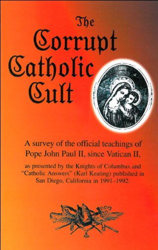 The Corrupt Catholic Cult (English Edition)