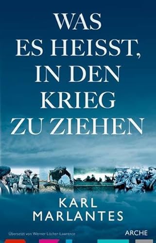 Was es heißt, in den Krieg zu ziehen