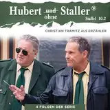 Hubert ohne Staller 10.2