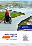 Handicapped-Reisen: Unterkünfte, Reiseregionen und Ratgeber für Rollstuhlfahrer, Gehbehinderte & Senioren