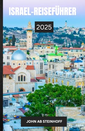 ISRAEL-REISEFÜHRER 2025: Israel verbindet antike Wunder wie Masada und die Altstadt von Jerusalem mit der modernen Lebendigkeit von Tel Aviv und der ruhigen Schönheit des Toten Meeres.