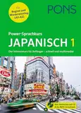 PONS Power-Sprachkurs Japanisch: Japanisch lernen für Anfänger mit Buch, Download und Online-Tests