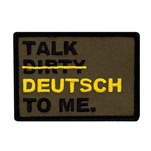 Café Viereck ® Lustiges Bundeswehr Fun Patch Gestickt mit Klett - 7 x 5 cm - Talk Dirty Deutsch to me