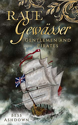 Raue Gewässer (Gentlemen and pirates)