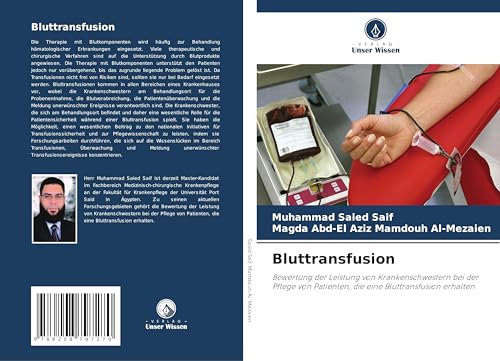 Bluttransfusion: Bewertung der Leistung von Krankenschwestern bei der Pflege von Patienten, die eine Bluttransfusion erhalten