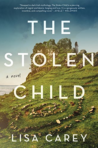 STOLEN CHILD: A Novel