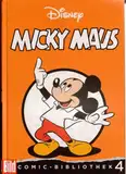 Micky Maus. BILD-Comic-Bibliothek Band 4: 45 Klassiker