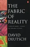 The Fabric of Reality