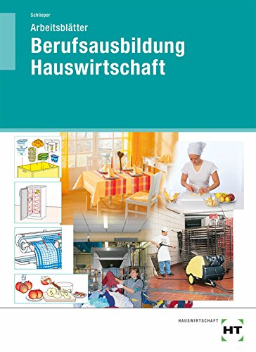 Arbeitsblätter Berufsausbildung Hauswirtschaft